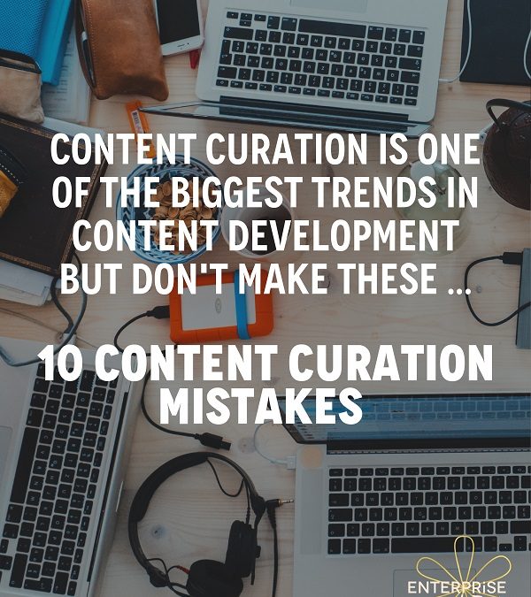 10 Content Curation Mistakes